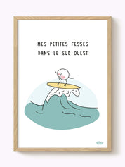 Affiche mes petites fesses dans le sud ouest