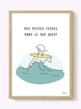 Affiche mes petites fesses dans le sud ouest