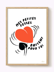 Affiche Mes petites fesses battent pour toi