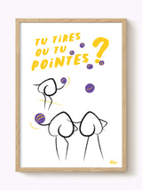 Affiche Pétanque Tu tires ou tu pointes