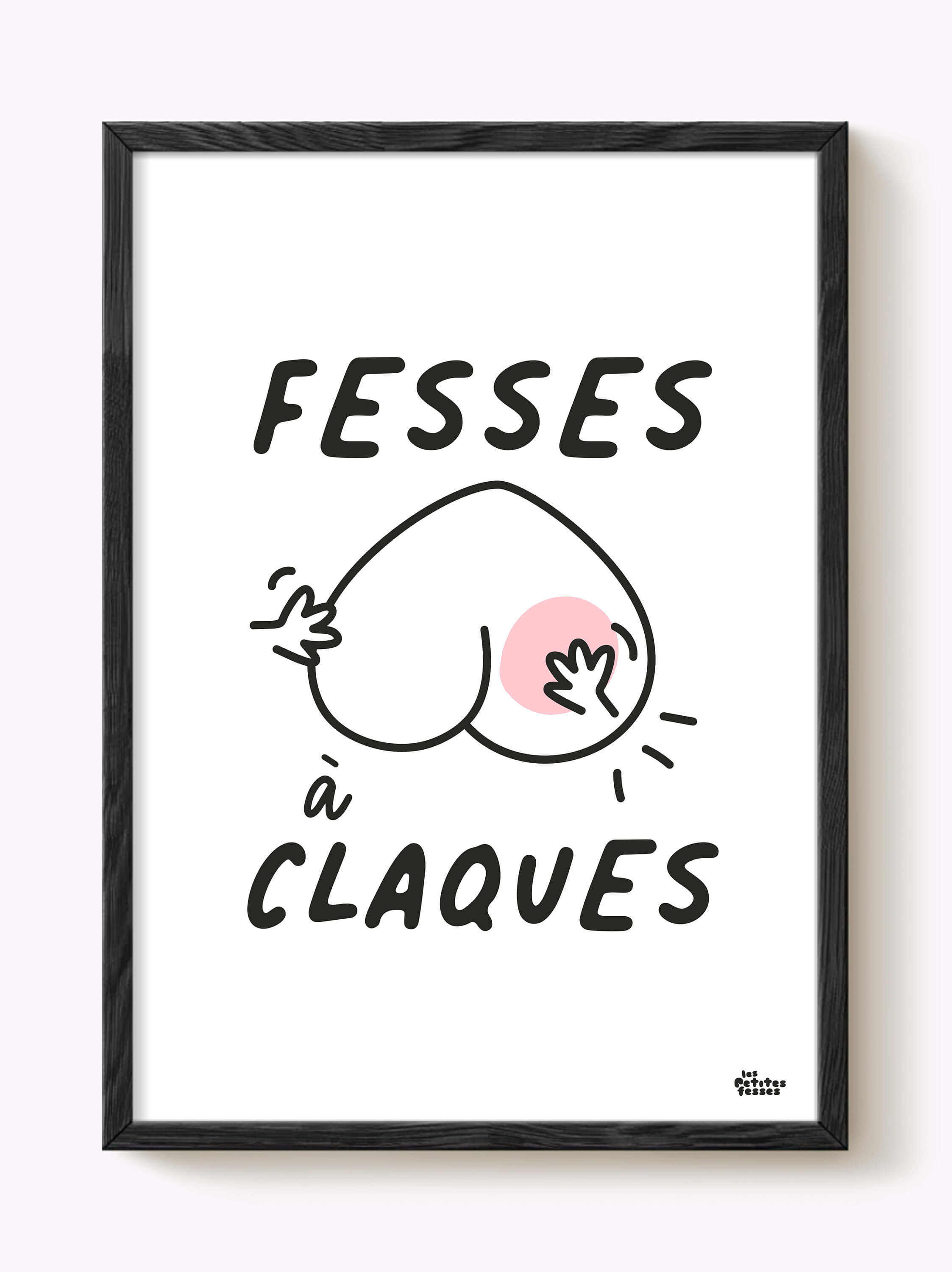 Affiche Fesses à claques • Humour décalé