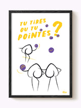 Affiche Pétanque Tu tires ou tu pointes