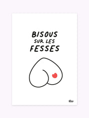 affiche-bisou-les-petites-fesses