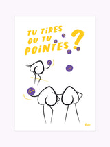 Affiche Pétanque Tu tires ou tu pointes